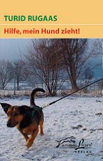 Hile, mein hund zieht!